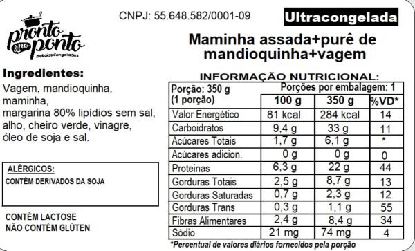 MAMINHA ASSADA + PURÊ DE MANDIOQUINHA + VAGEM - Imagem 2