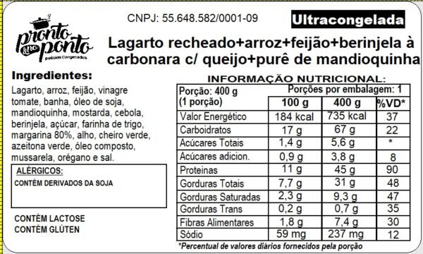 LAGARTO RECHEADO + ARROZ + FEIJÃO + BERINJELA À CARBONARA COM QUEIJO + PURÊ DE MANDIOQUINHA - Imagem 2